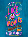 Cover image for Not Like the Movies